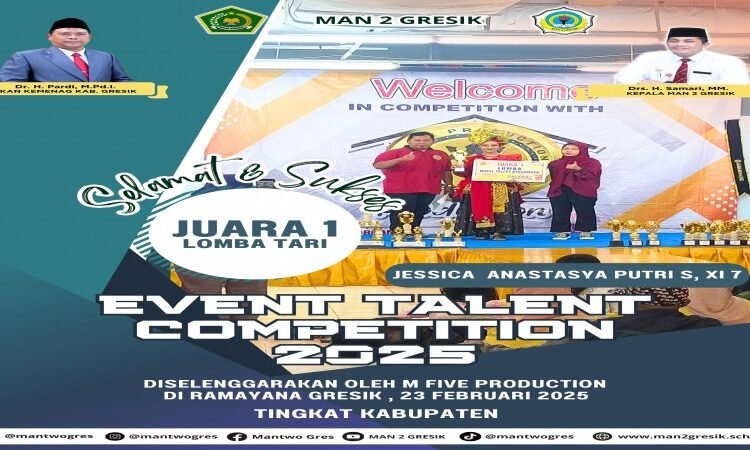 Jessica Memang Luar Biasa, Siswi MAN 2 Gresik Ini Raih Juara 1 Lomba Tari di Talent Competition