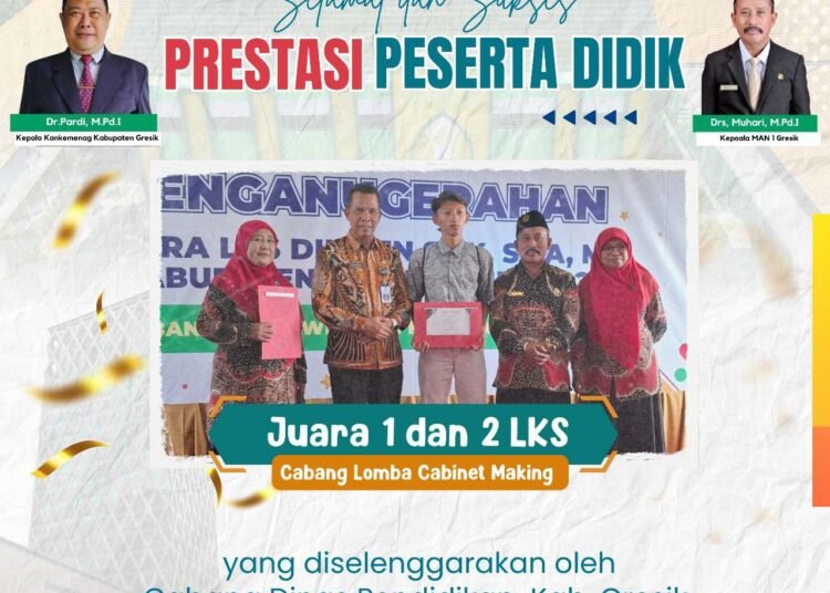 MAN 1 GRESIK BORONG JUARA 1 DAN 2 CABINET MAKING DALAM AJANG LOMBA KOMPETENSI SISWA DIKMEN TINGKAT CABANG DINAS WILAYAH KABUPATEN GRESIK TAHUN 2025