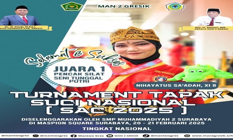 Joosss !! Nihayatus Sa’adah Siswi MAN 2 Gresik Sabet Juara 1 Seni Tunggal Putri di Turnamen Tapak Suci Nasional SAC
