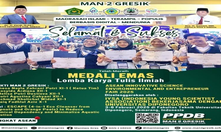 Luar Biasa !! Tim Karya Tulis Ilmiah MAN 2 Gresik Berhasil Raih Medali Emas di Kancah Internasional