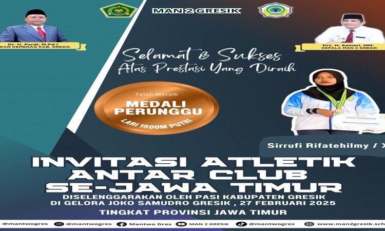Top !! Sirrufi Rifatehilmy Siswi MAN 2 Gresik  Raih Juara 3 Lari 1500 Meter di Invitasi Atletik Jawa Timur 2025