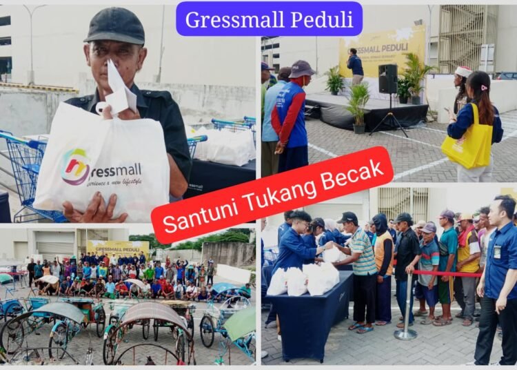 Ramadan Berkah !! Gressmall Adakan Program CSR Pembagian Sembako untuk 100 Tukang Becak