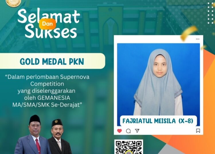Ramadan, MAN 1 Gresik kian Bergelimang Prestasi: Giliran Fajriatul Meisila Raih Medali Emas di Olimpiade PKN Tingkat Nasional