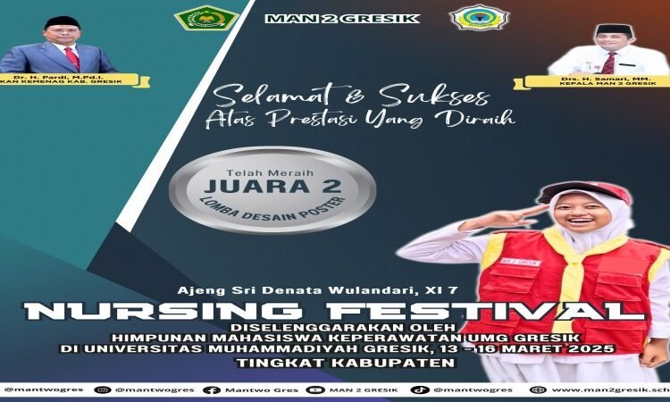 Keren !! Ajeng Sri Denata Wulandari Siswa MAN 2 Gresik Raih Juara 2 Lomba Desain Poster di Nursing Festival UMG Gresik