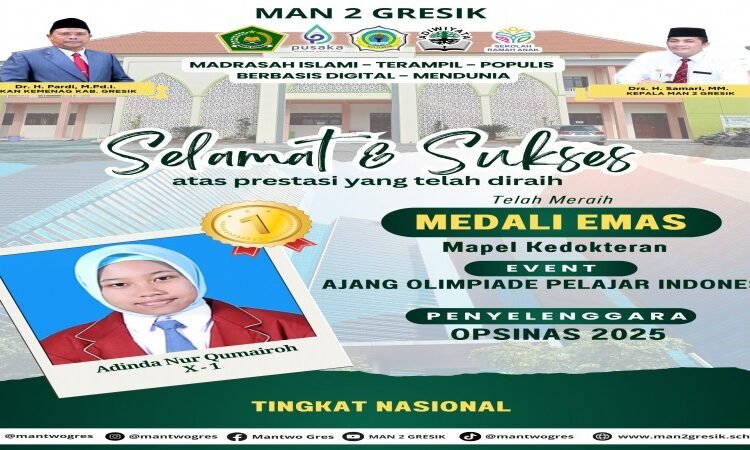 Adinda Nur Qumairoh Menambah Deret Panjang Prestasi MAN 2 Gresik Raih Medali Emas di Ajang Olimpiade Nasional
