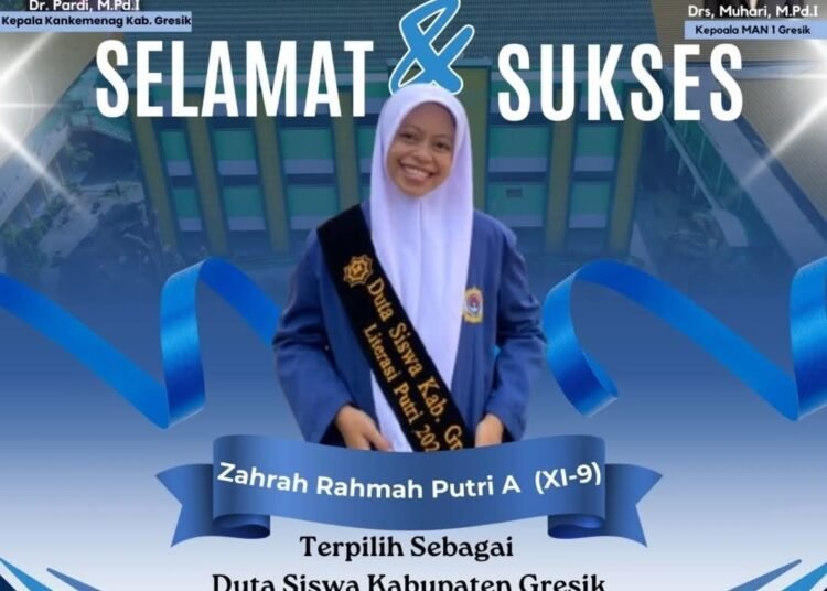 Harumkan MAN 1 Gresik, Zahra Rahma Putri Dinobatkan sebagai Duta Siswa Kabupaten Gresik Bidang Pengembangan Literasi