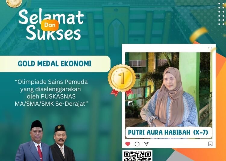 Wow, Putri Aura Habibah MAN 1 Gresik Torehkan Tinta Emas Raih Gold Medali Olimpiade Ekonomi Tingkat Nasional