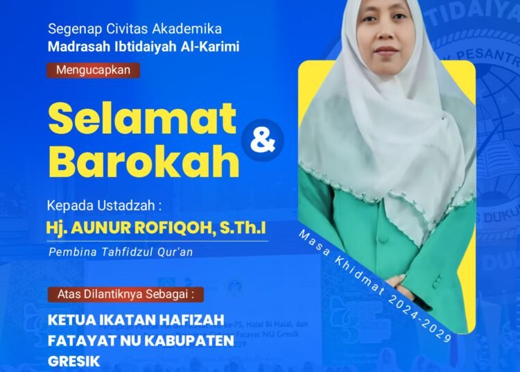 Selamat dan Barokah atas Pelantikan Hj Aunur Rofiqoh sebagai Ketua Ikatan Hafidzah Fatayat NU Gresik