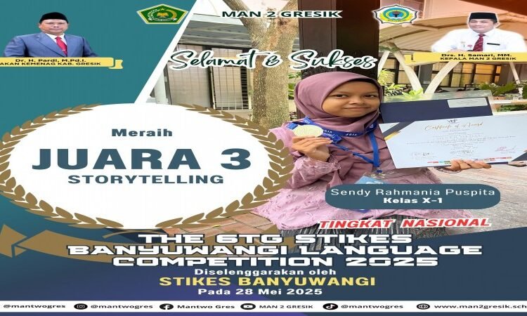 Keren, Sendy Rahmania Puspita Harumkan Nama MAN 2 Gresik Lewat Storytelling Tingkat Nasional