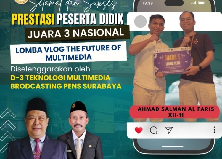 Ahmad Salman Al Faris Siswa MAN 1 Gresik Mahir Public Speaking itu Sukses Raih Juara 3 Lomba Vlog Tingkat Nasional