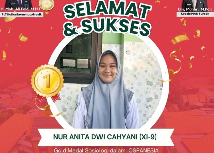 Kado HUT RI, Nur Anita Dwi Cahyani Siswi MAN 1 Gresik Persembahkan Medali Emas di Olimpiade Sosiologi Tingkat Nasional