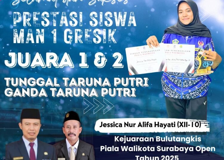 Siswa MAN 1 Gresik Jessica Nur Alifa Hayati Raih Dua Gelar Sekaligus dalam Kejuaraan Bulu Tangkis Piala Walikota Surabaya
