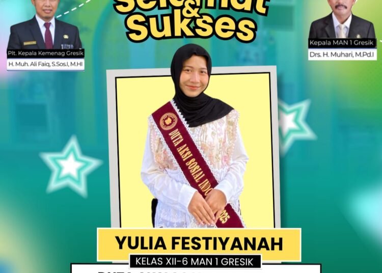 Luar Biasa !! Yuli Festiyanah Siswi MAN 1 Gresik Terpilih sebagai Duta Aksi Sosial Indonesia 2025