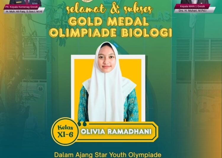 Torehkan Prestasi Membanggakan, Olivia Ramadhani Siswa MAN 1 Gresik Raih Medali Emas Olimpiade Biologi Tingkat Nasional