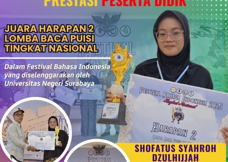 Shofatus Syahroh Dzulhijjah Harumkan MAN 1 Gresik Sabet Juara Harapan 2 Lomba Baca Puisi Tingkat Nasional