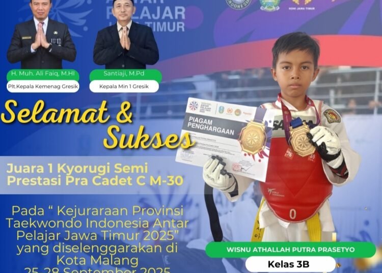Joosss !! Siswa MIN 1 Gresik Wisnu Athallah Putra Prasetyo Sabet Juara 1 Kejurprov Taekwondo Antar Pelajar Jawa Timur 2025