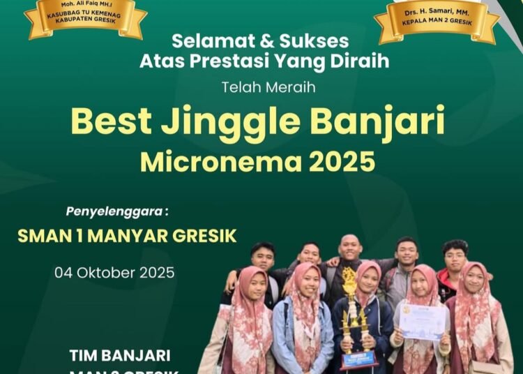 Alhamdulillah, MAN 2 Gresik Raih Penghargaan Best Jingle Banjari di Ajang Micronema 2025 Tingkat Provinsi