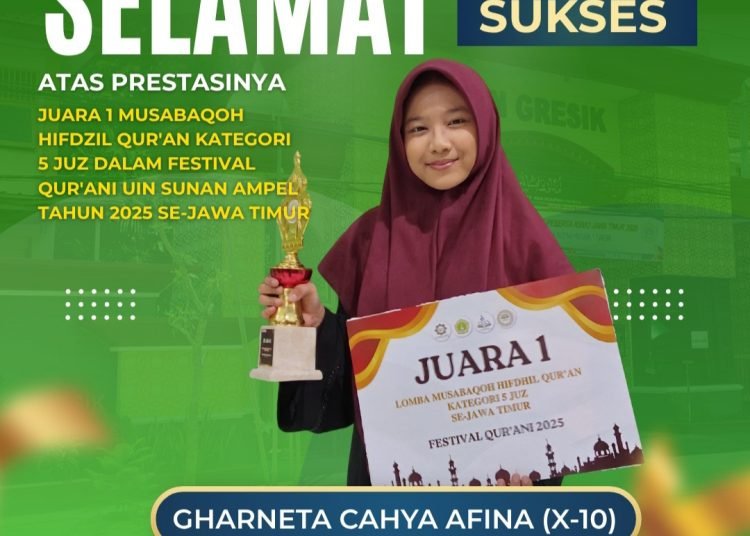 Alhamdulillah, Siswa MAN 1 Gresik Berprestasi Raih Juara 1 MHQ Festival Qur’ani UIN Sunan Ampel se-Jawa Timur