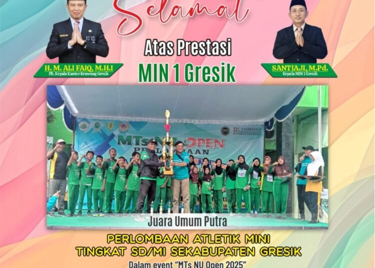 Bangga !! MIN 1 Gresik Sabet Juara Umum Putra MTs NU Open ke-24