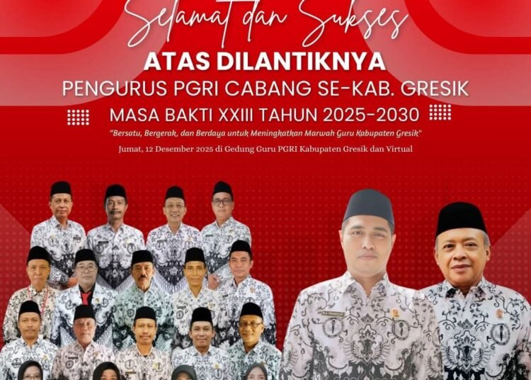 Pengurus PGRI Cabang se-Kabupaten Gresik Masa Bakti XXIII Tahun 2025-2030 Resmi Dilantik !!
