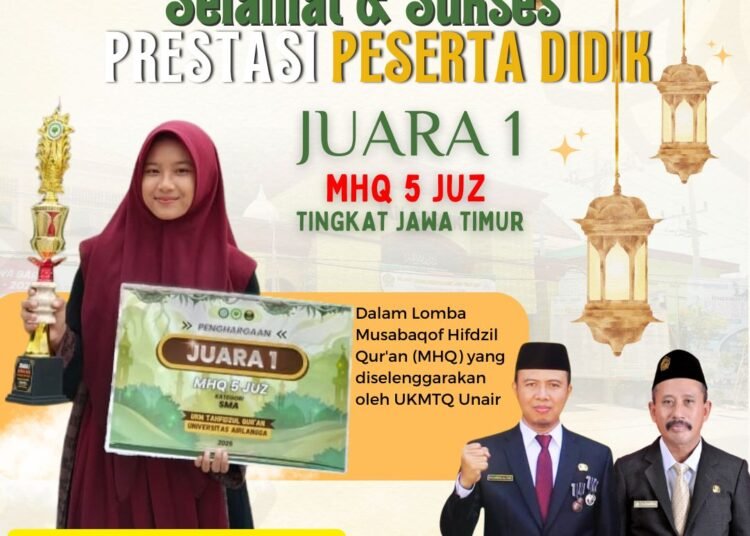 Siswa MAN 1 Gresik Garnetha Cahya Afina Sukses Raih Juara 1 MHQ 5 Juz se-Jawa Timur di Universitas Airlangga Surabaya