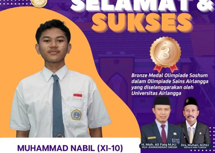 Harumkan MAN 1 Gresik, Muhammad Nabil Raih Bronze Medali Olimpiade Sosial Humaniora Tingkat Nasional