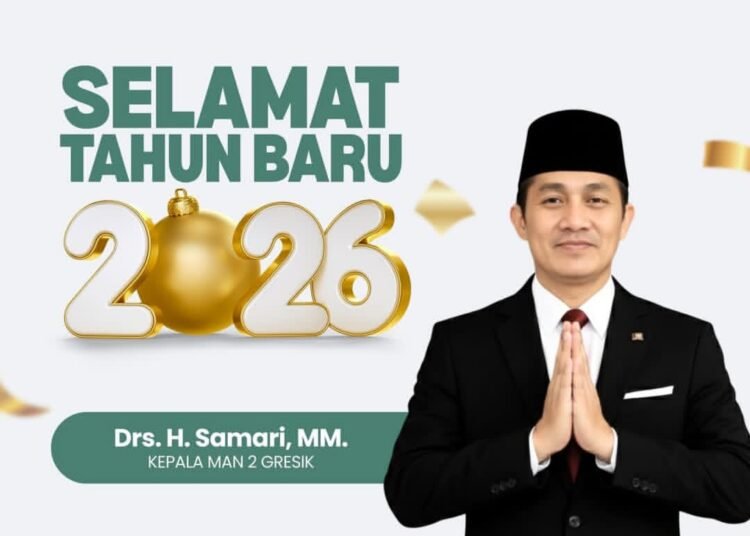 Keluarga Besar MAN 2 Gresik Ucapkan Selamat Tahun Baru 2026