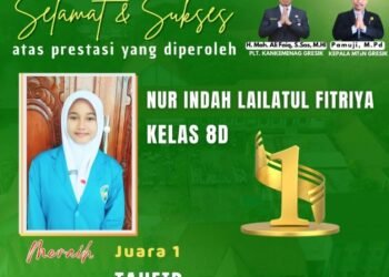 Subhanallah, Nur Indah Lailatul Fitriya Siswi MTsN Gresik Raih Juara 1 Tahfidz Tingkat Karesidenan