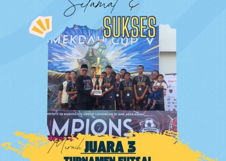 Bravo !! Tim SMPN 10 Gresik Sabet Juara 3 Turnamen Futsal SMEKDAH CUP V 2026