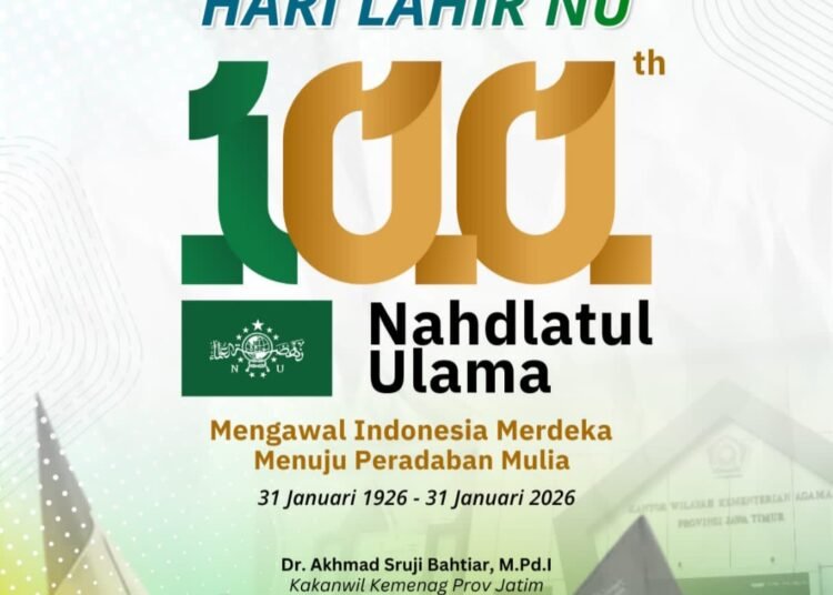 Kakanwil Kemenag Provinsi Jawa Timur Ucapkan Selamat Harlah NU ke-100 Tahun