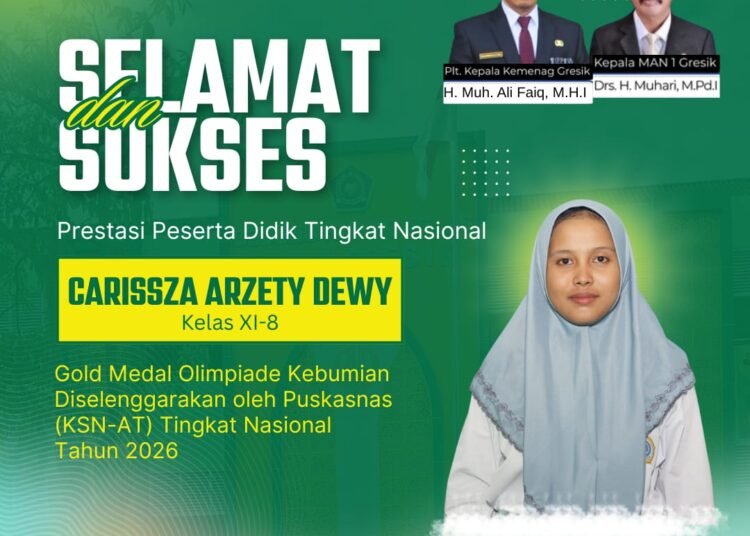 Bikin Bangga !! Carissza Arzety Dewy Siswi MAN 1 Gresik Raih Medali Emas Olimpiade Kebumian Tingkat Nasional