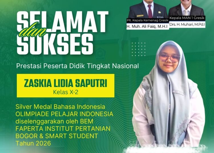 Siswi MAN 1 Gresik Zaskia Lidia Saputri Torehkan Prestasi Gemilang di Kancah Nasional
