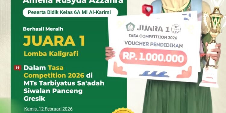 Istimewa !! Amelia Rusyda Azzahra Siswi MI Alkarimi Gresik Raih Juara 1 Lomba Kaligrafi Tingkat Kabupaten