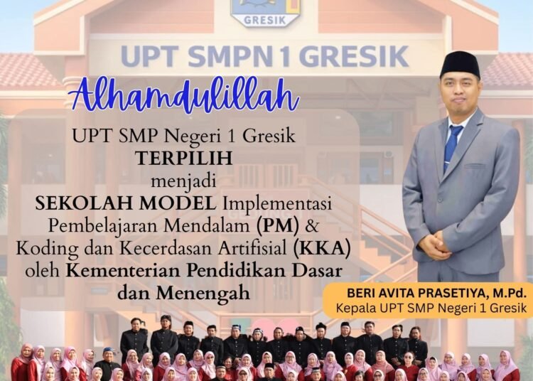 SMPN 1 Gresik Resmi Terpilih sebagai Sekolah Model Implementasi PM dan KKA oleh Kemendikdasmen RI 