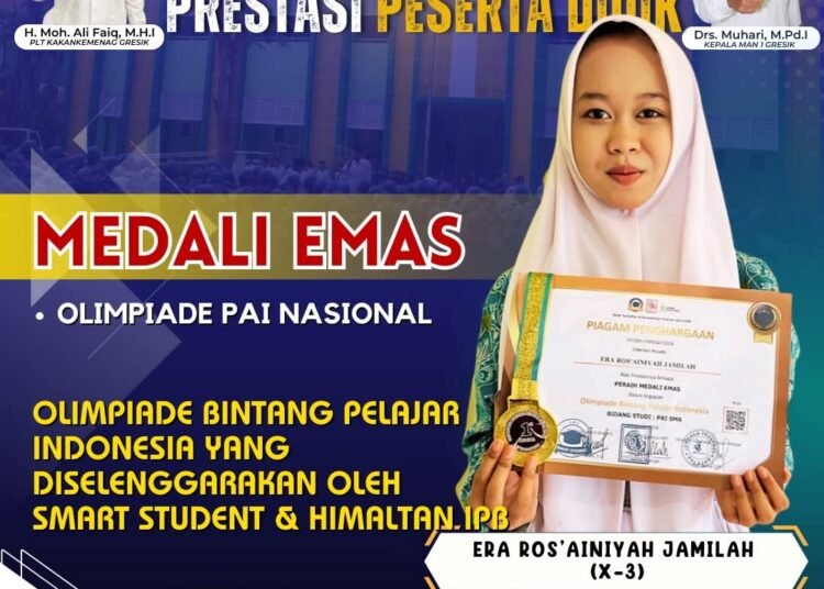 Alhamdulillah, Medali Emas Kembali Diraih Siswi MAN 1 Gresik di Ajang Olimpiade PAI Tingkat Nasional
