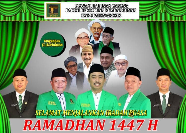 DPC PPP Kabupaten Gresik Ucapkan Selamat Menunaikan Ibadah Puasa Ramadan 1447 H