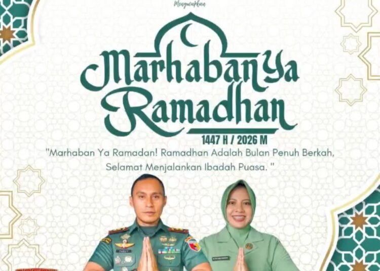 Dandim 0817/Gresik Ucapkan Marhaban Ya Ramadan: “Bulan Penuh Berkah, Selamat Menjalankan lbadah Puasa”