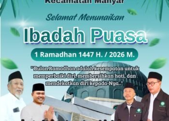 MUI Kecamatan Manyar Ucapkan Selamat Menunaikan Ibadah Puasa Ramadan 1447 H