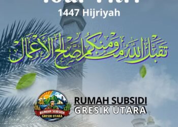 Keluarga Besar Rumah Subsidi Gresik Utara Ucapkan Selamat Hari Raya Idul Fitri 1447 H