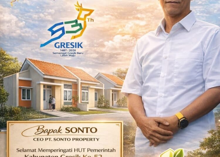 CEO Sonto Property Ucapkan Selamat Hari Jadi Kabupaten Gresik ke-539