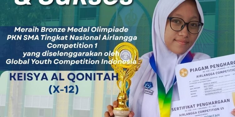 Semangat Idulfitri, Keisya Al Qonitah Raih Bronze Medali Olimpiade PPKN Tingkat Nasional