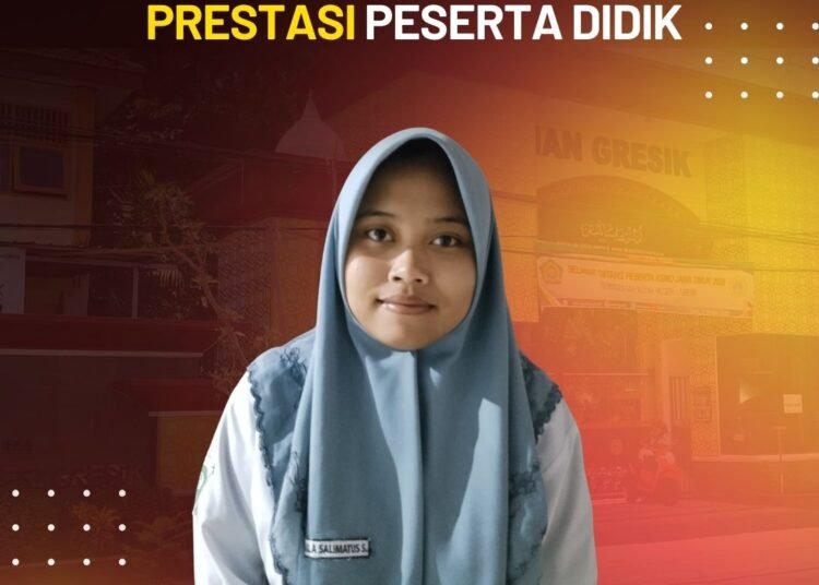 Lagi-lagi Juara, Naila Siswi MAN 1 Gresik Raih Silver Medali Olimpiade Kimia Tingkat Nasional