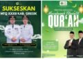 Mari Kita Sukseskan MTQ ke-XXXII Tingkat Kabupaten Gresik di Masjid KH Robbach Ma’sum Islamic Center Balongpanggang