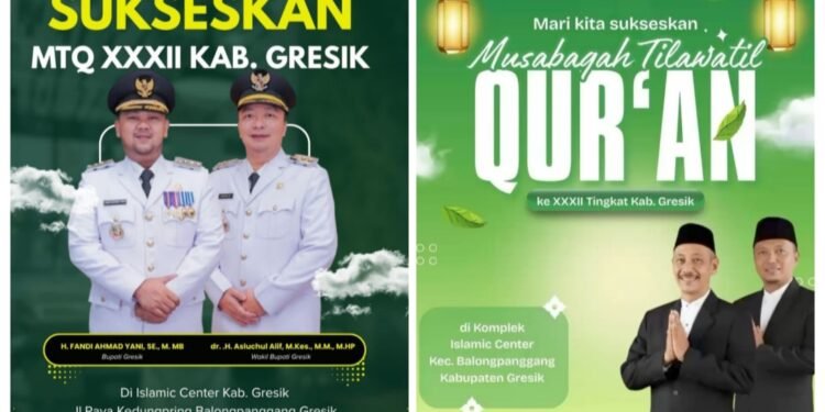 Mari Kita Sukseskan MTQ ke-XXXII Tingkat Kabupaten Gresik di Masjid KH Robbach Ma’sum Islamic Center Balongpanggang