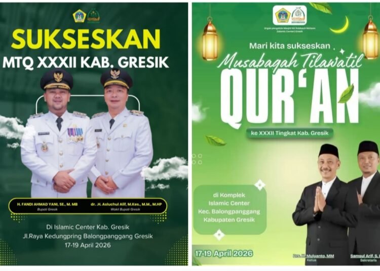Mari Kita Sukseskan MTQ ke-XXXII Tingkat Kabupaten Gresik di Masjid KH Robbach Ma’sum Islamic Center Balongpanggang