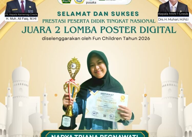 Nadya Triana Regnawati, Siswi MAN 1 Gresik Sukses Raih Juara 2 Lomba Poster Digital Tingkat Nasional