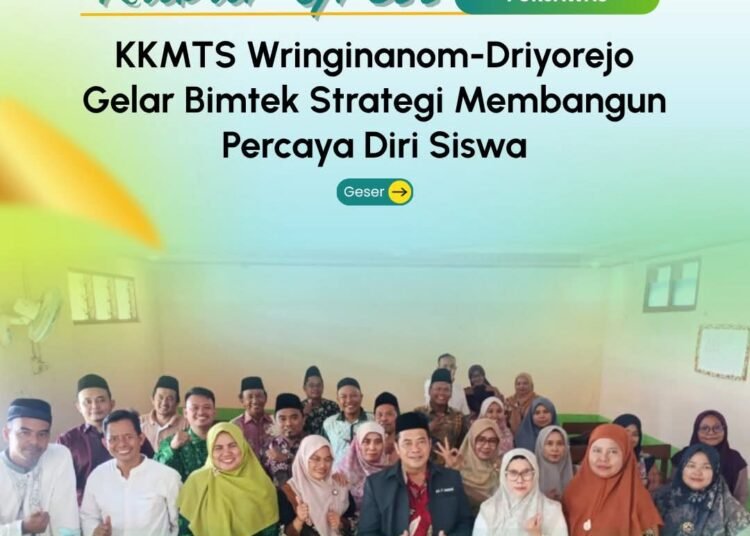 KKMTS Wringinanom-Driyorejo Gelar Bimtek Strategi Membangun Percaya Diri Siswa