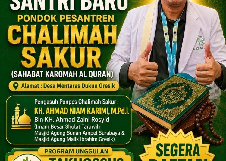 Segera Daftar, Kuota Terbatas !! Ponpes Chalimah Sakur “Sahabat Karomah Al-Qur’an” Buka Pendaftaran Santri Baru 