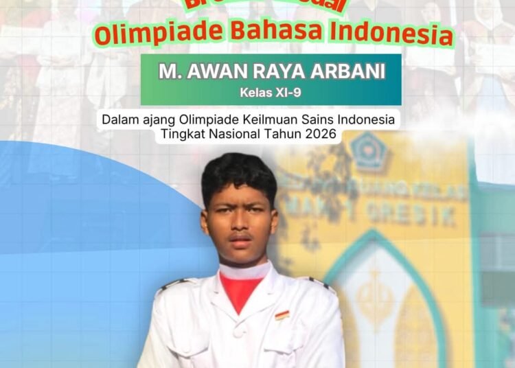 M. Awan Raya Siswa MAN 1 Gresik Berhasil Sabet Bronze Medali Olimpiade Bahasa Indonesia Tingkat Nasional