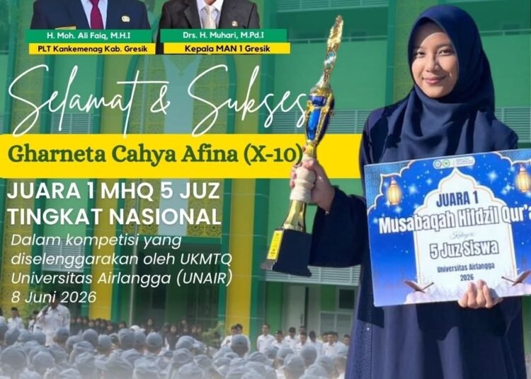 Prestasi Membanggakan !! Gharneta Cahya Afina MAN 1 Gresik Kembali Raih Juara 1 MHQ 5 Juz Tingkat Nasional